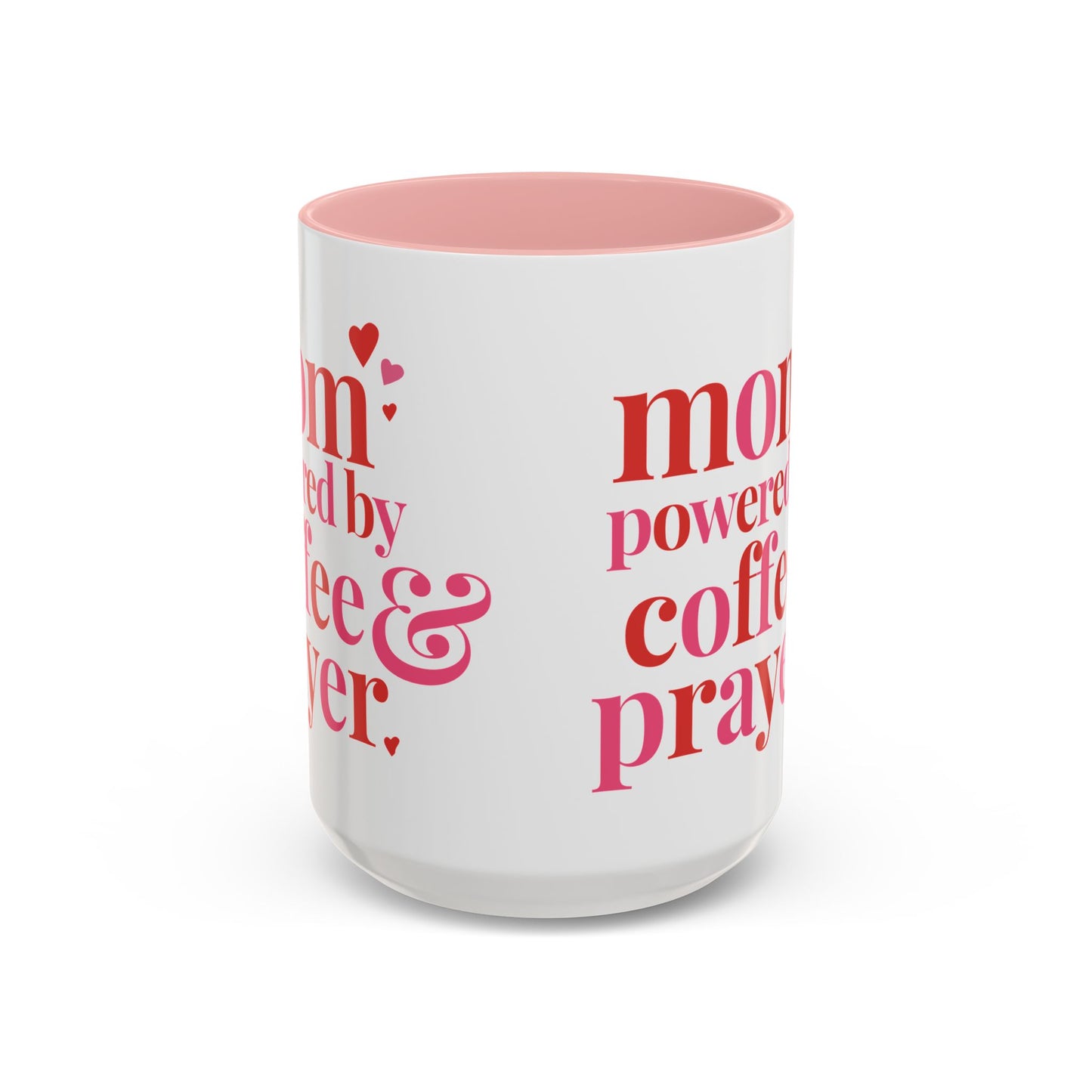 Mom: Powered by Coffee & Prayer Accent Mug