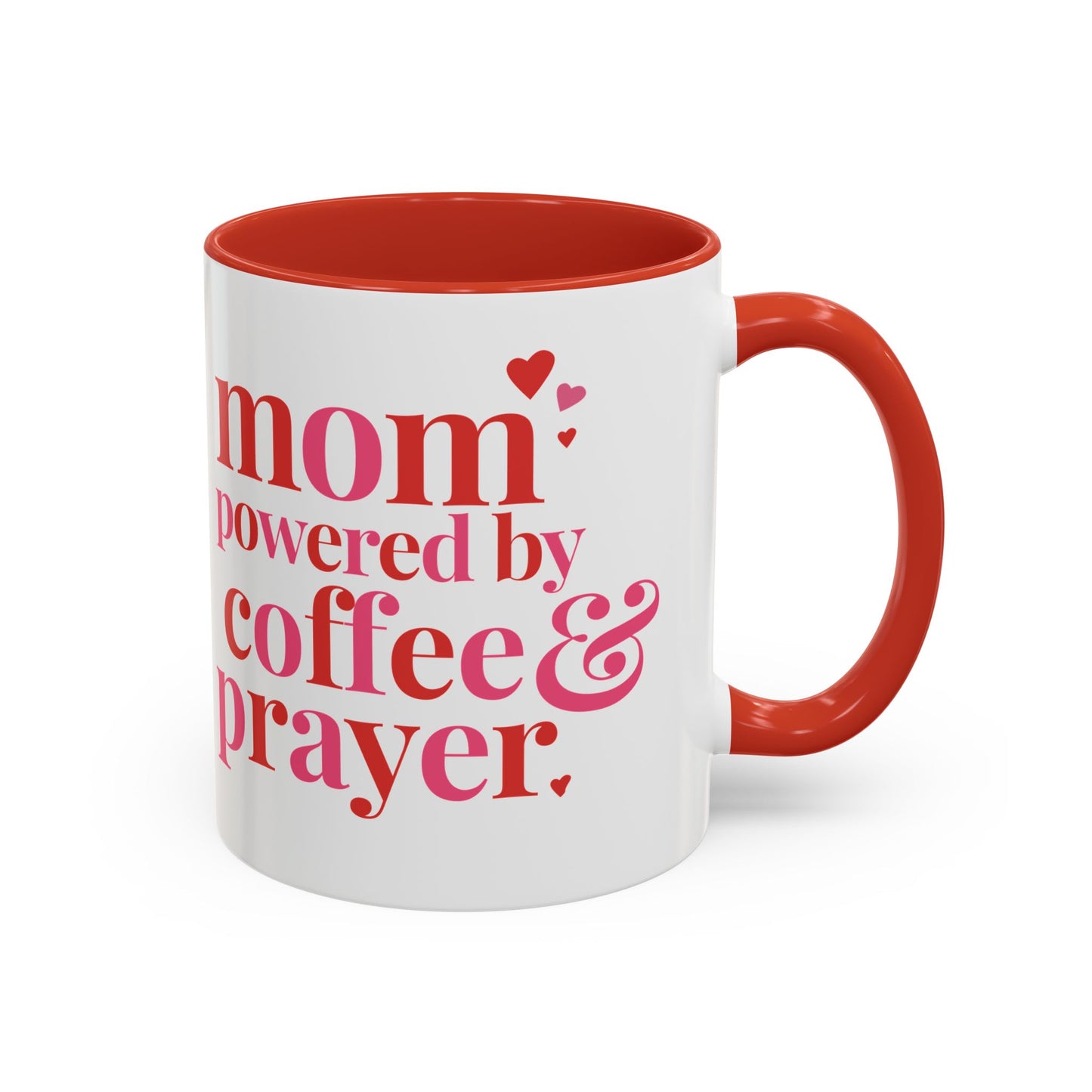 Mom: Powered by Coffee & Prayer Accent Mug