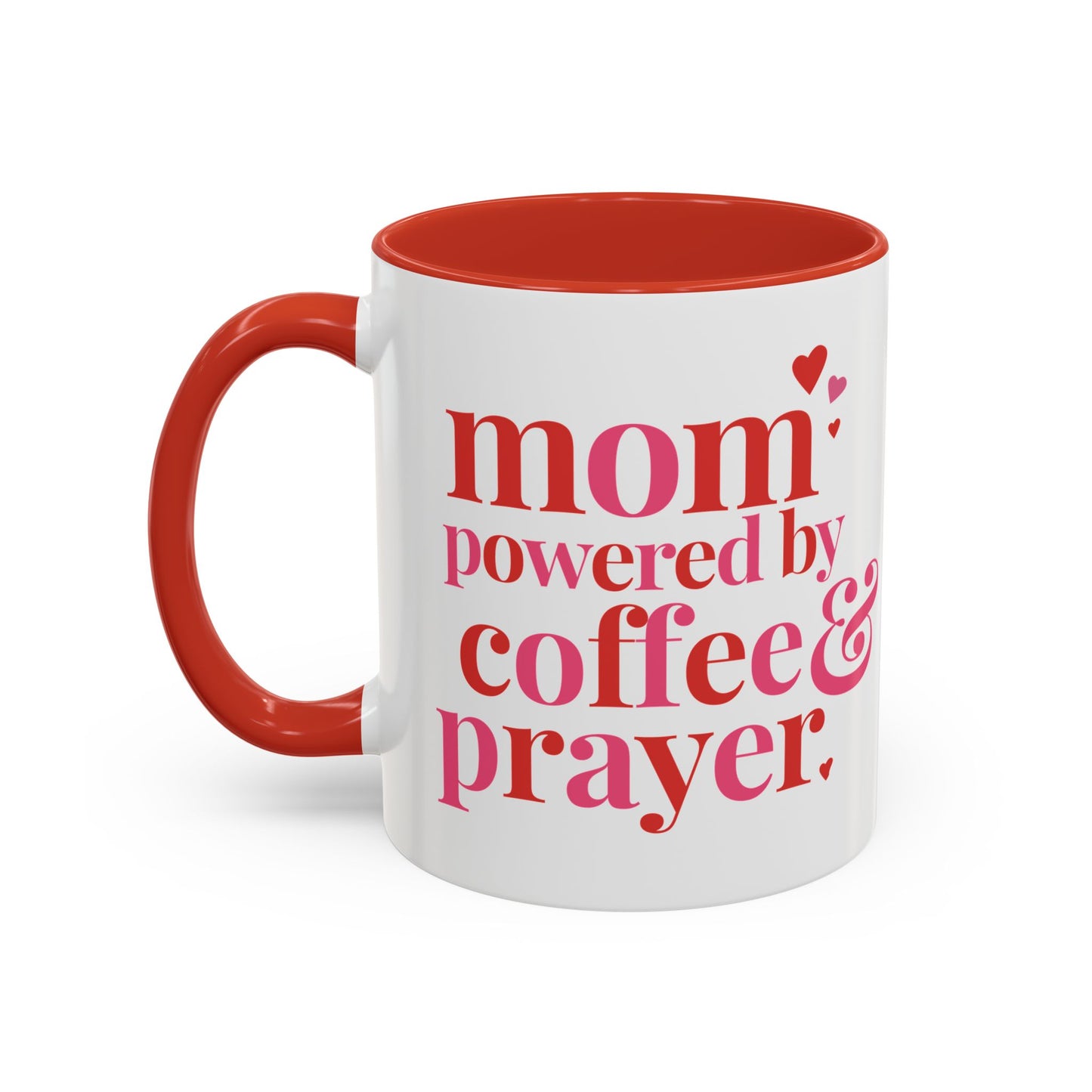 Mom: Powered by Coffee & Prayer Accent Mug