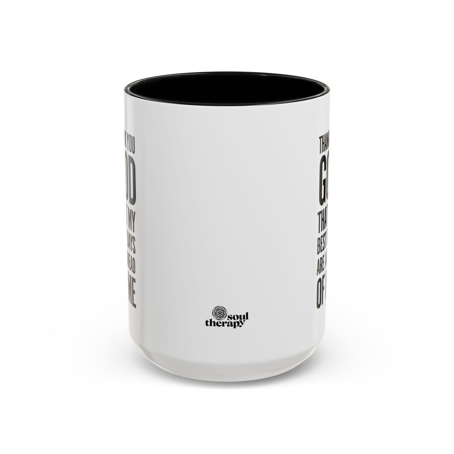 My Best Days Accent Mug 15oz