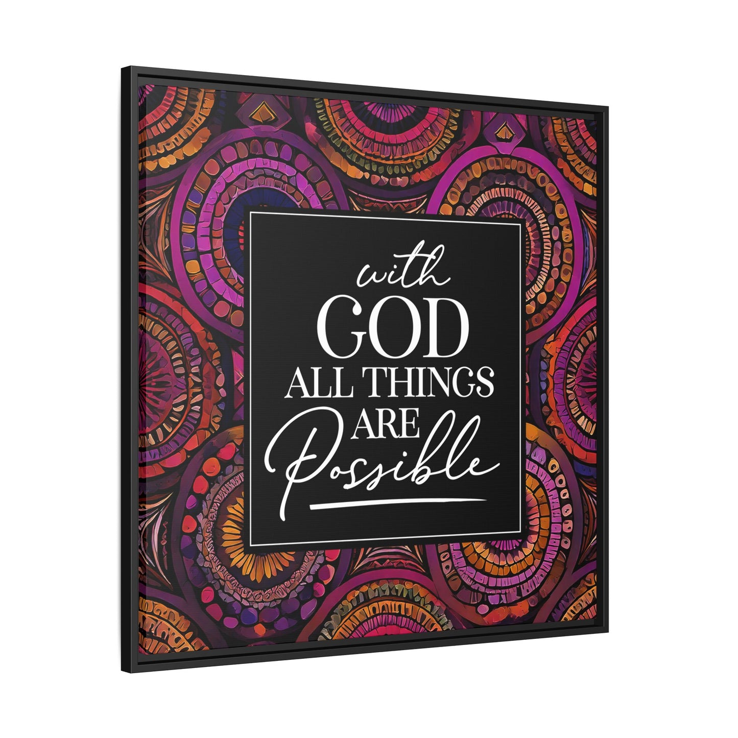 All Things Are Possible Framed Canvas Art