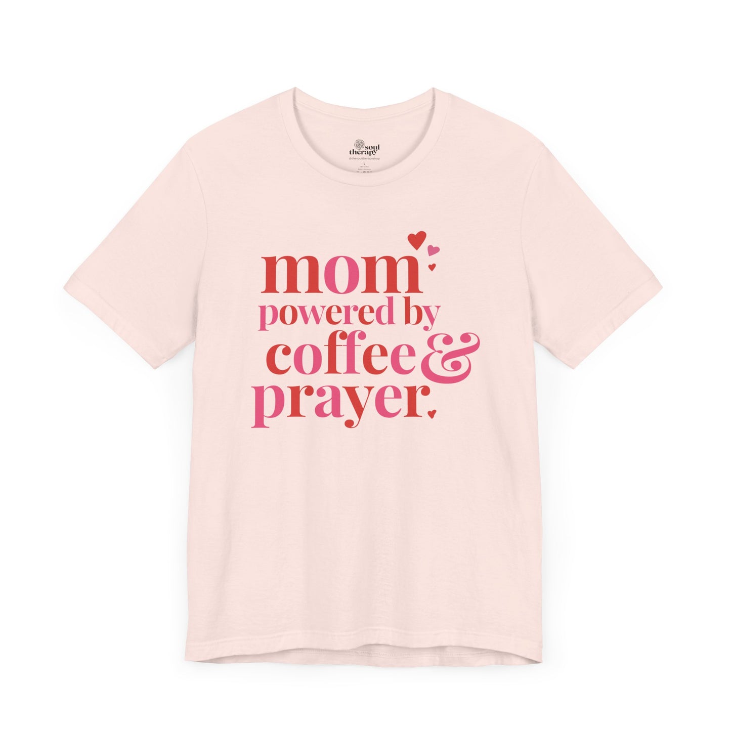 Mom: Powered by Coffee & Prayer Comfort Tee