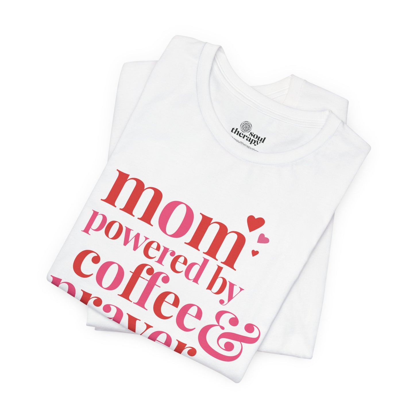 Mom: Powered by Coffee & Prayer Comfort Tee