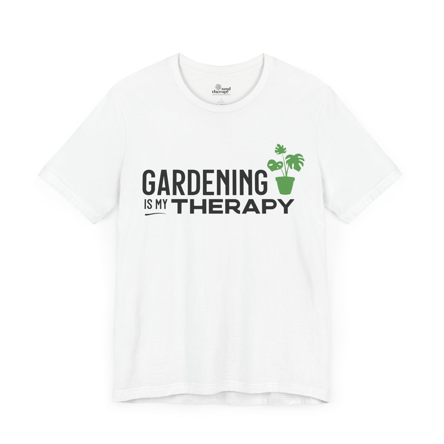Gardening is My Therapy Tee (light)