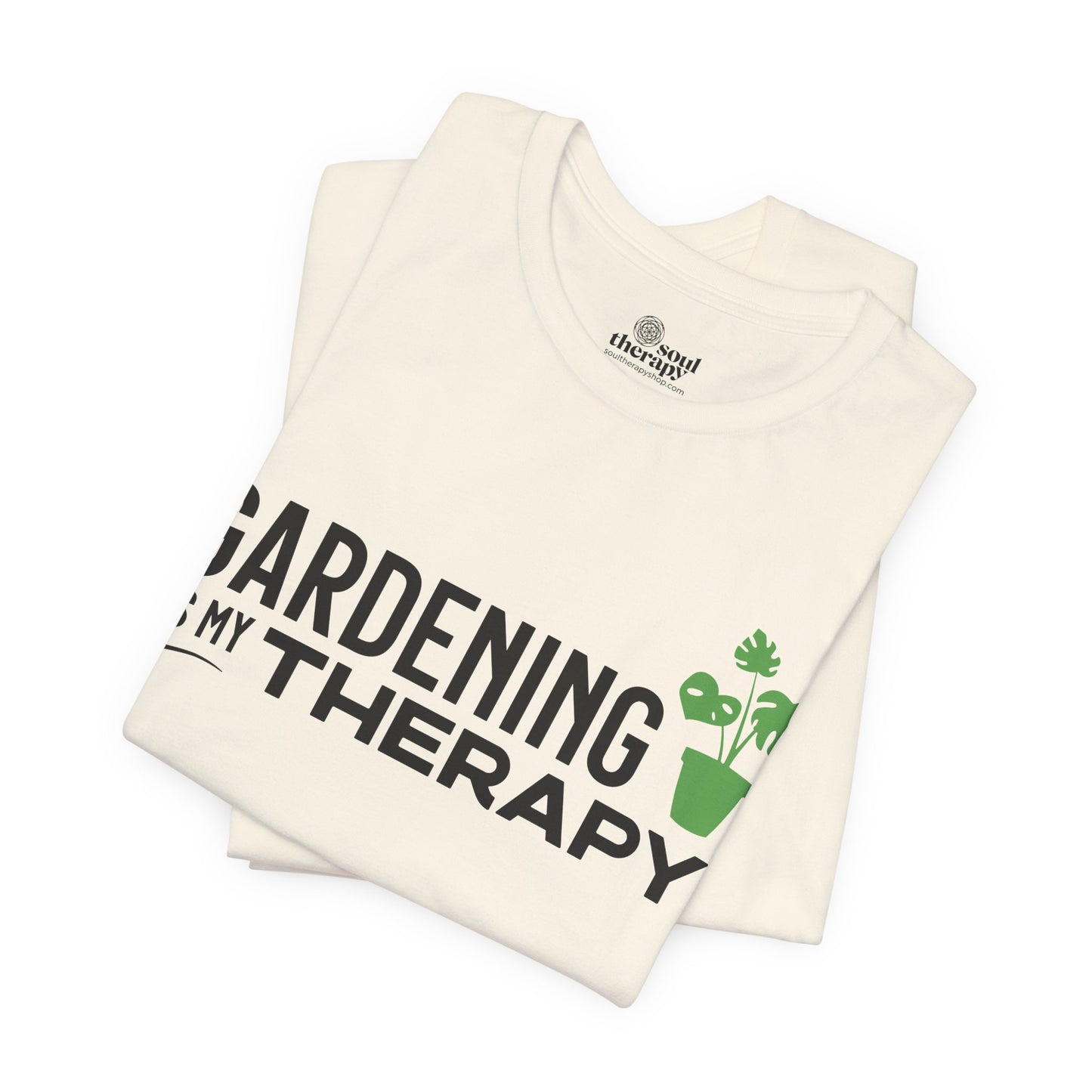 Gardening is My Therapy Tee (light)