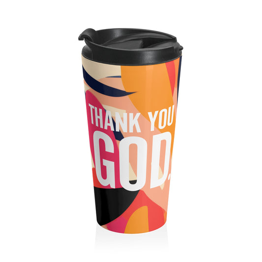 Thank You God Sia Travel Mug 15 oz