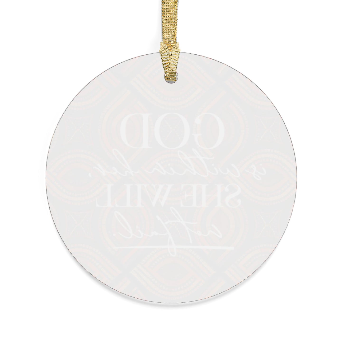God is Within Her Acrylic Ornament