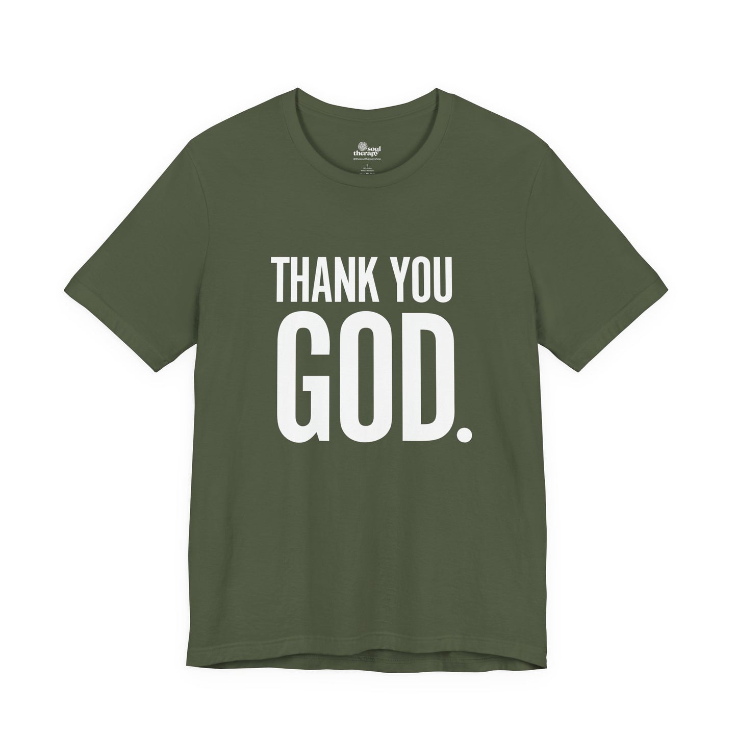 Thank You God Inspirational Comfort Tee