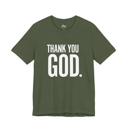 Thank You God Inspirational Comfort Tee