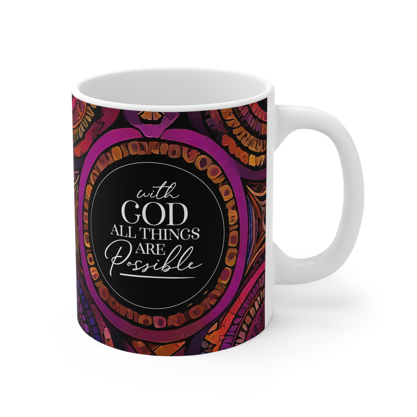 All Things Are Possible Mug 11 oz