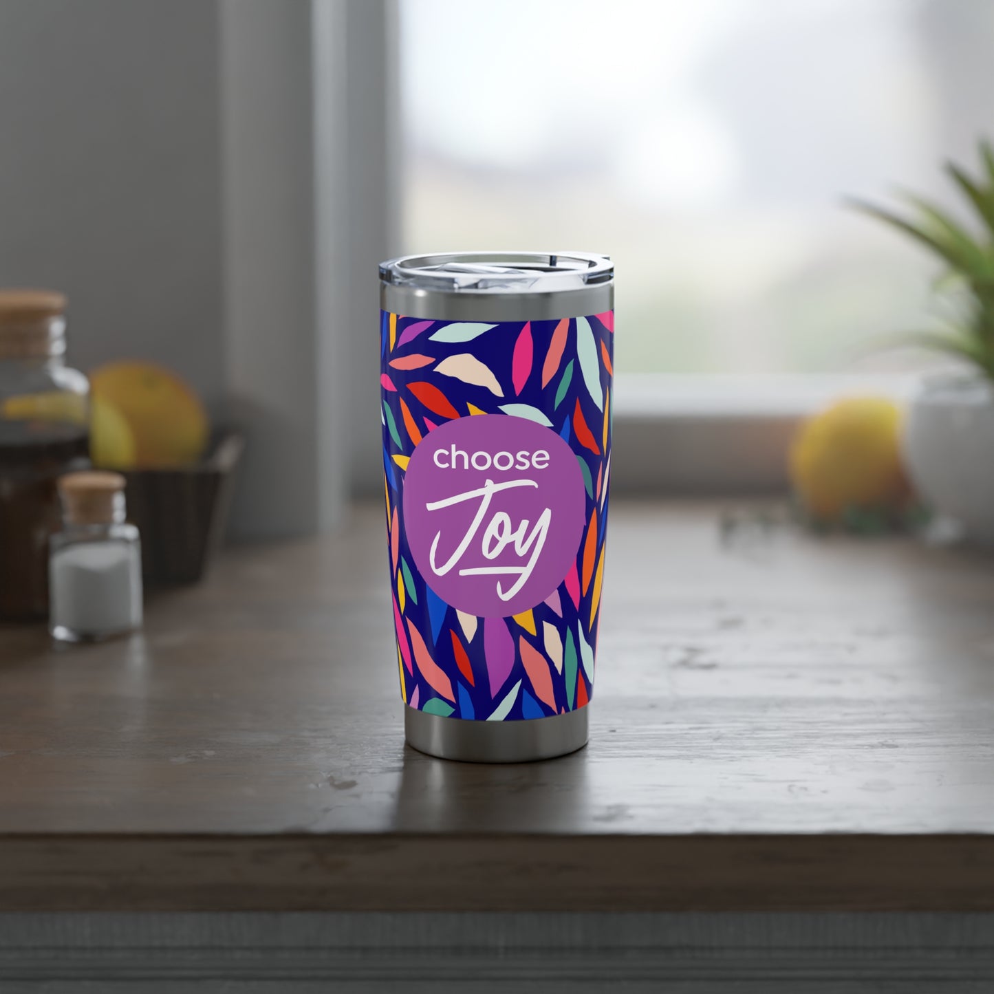 Choose JOY Viva Tumbler 20 oz