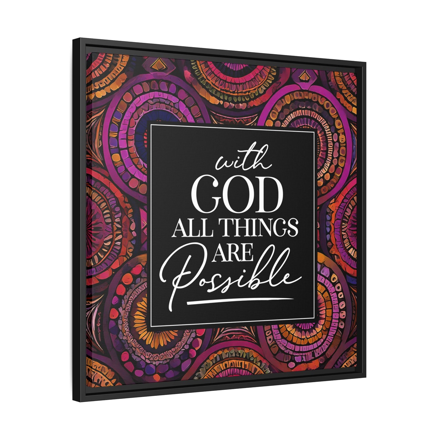 All Things Are Possible Framed Canvas Art