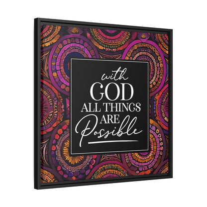All Things Are Possible Framed Canvas Art