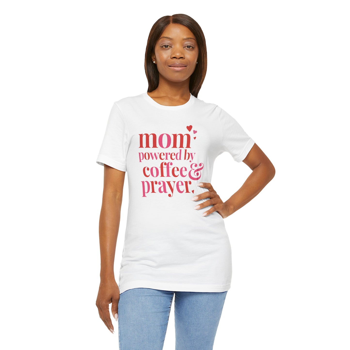 Mom: Powered by Coffee & Prayer Comfort Tee