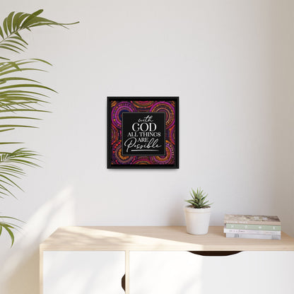 All Things Are Possible Framed Canvas Art