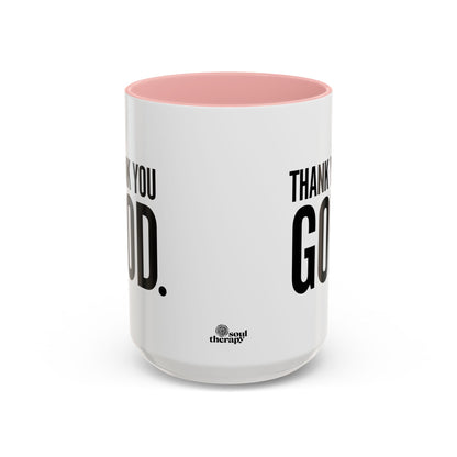 Thank You God. Accent Mug, 15oz