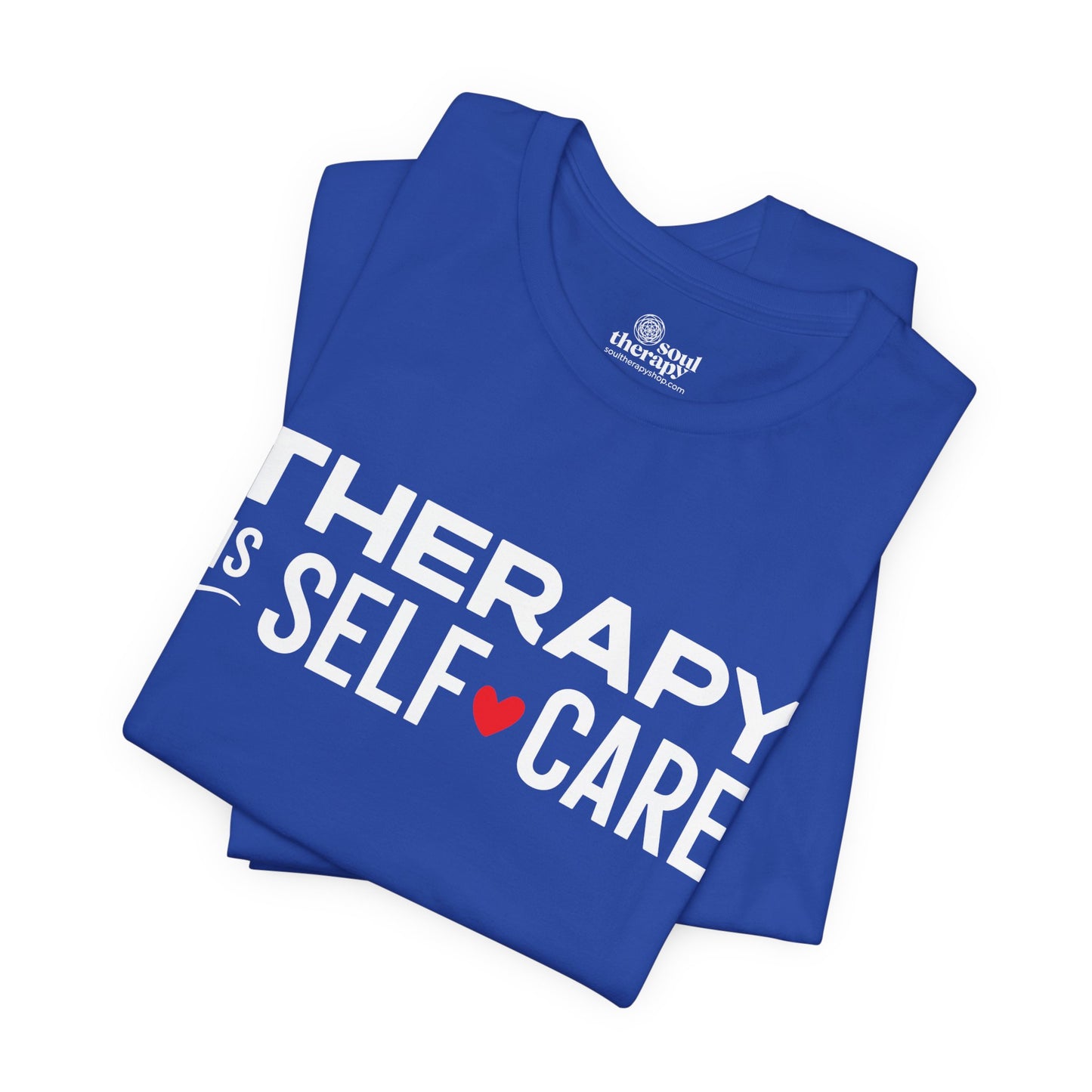 Therapy is Self Care Tee