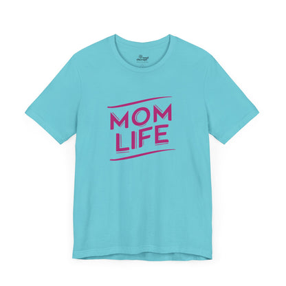 Mom Life Text Only Tee