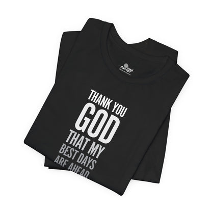 My Best Days Tee (Black)