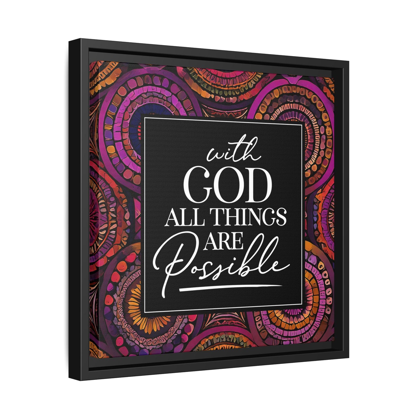 All Things Are Possible Framed Canvas Art