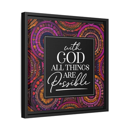 All Things Are Possible Framed Canvas Art