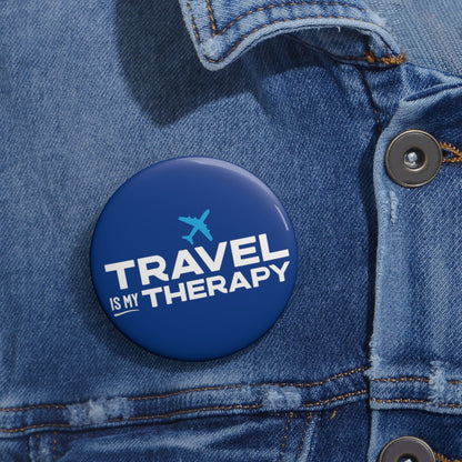Travel is my Therapy Custom Button