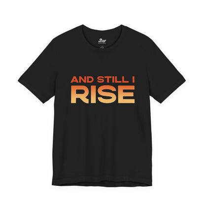 Copy of And Still I Rise Phoenix Tee