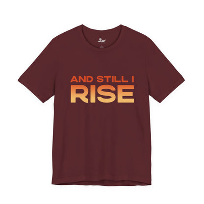 Copy of And Still I Rise Phoenix Tee