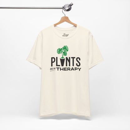 Plants Are My Therapy Tee (light)
