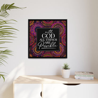 All Things Are Possible Framed Canvas Art