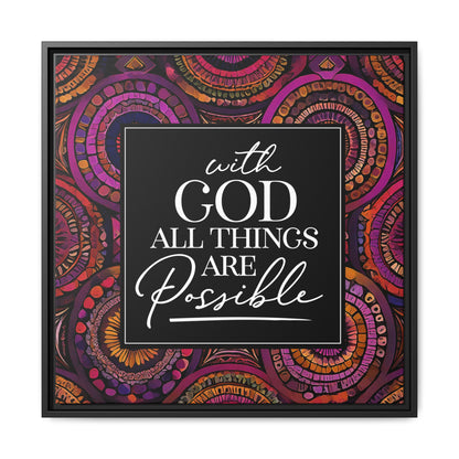 All Things Are Possible Framed Canvas Art