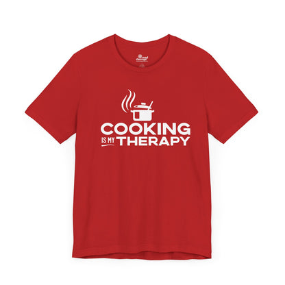 Cooking is My Therapy Tee